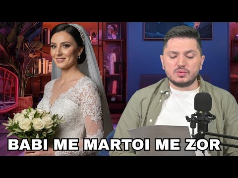 Histori Tronditse: Babi me martoi me djalin e shokut te tij, por une nuk e dua dhe sot e tradhetoj