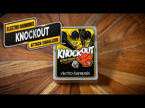 Electro-Harmonix Knockout Attack EQ - VGW