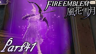 【楽しく実況！】~その教師、運命を切り開く~ ファイアーエムブレム 風花雪月【part41】