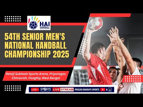 LIVE - Quarter Finals - 54th Senior Men's National Handball Championship 2025 | DEC 18 | DD Sports