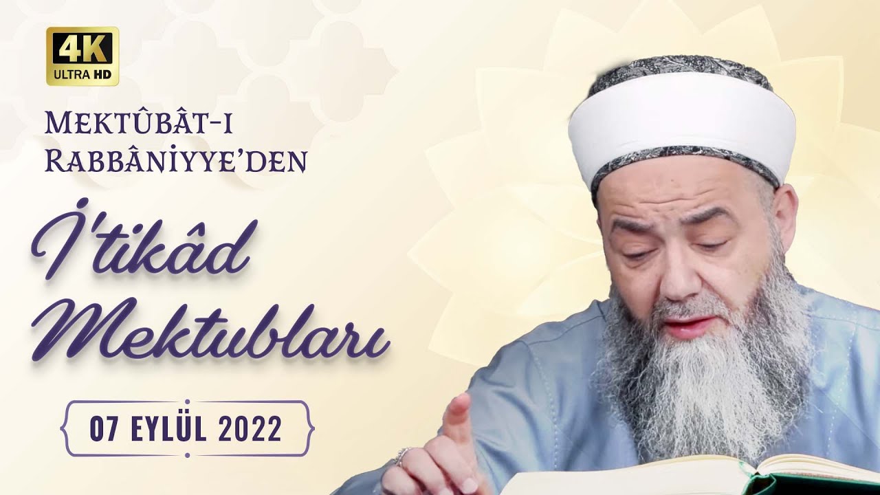 İ'tikâd Mektubları (1. Cilt 289. Mektûb - 3) 91. Bölüm