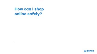 How to shop safely on the Internet - Panda Security