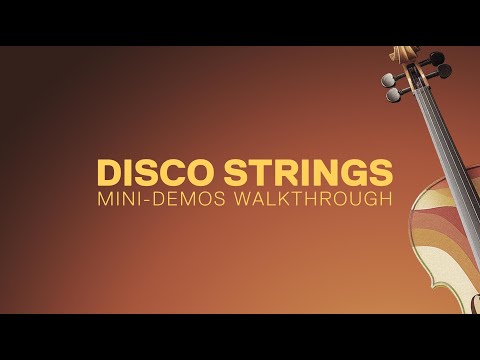 Disco Strings UDS™ Demo Walkthrough