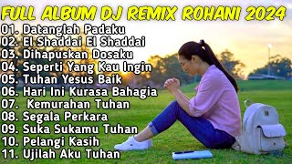 Download lagu FULL ALBUM 5 - REMIX LAGU ROHANI TERBARU 2025 Full Bass | JIRO MUSIC mp3 Download lagu FULL ALBUM 5 - REMIX LAGU ROHANI TERBARU 2025 Full Bass | JIRO MUSIC mp3