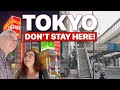 Where to stay in TOKYO - Don't make THIS mistake! | Japan Travel Guide