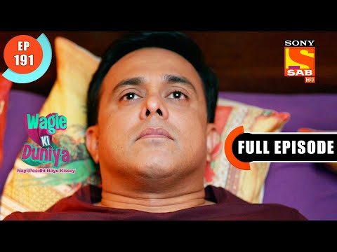 Wagle Ki Duniya - Atharva Gets Hurt!- Ep 191 - Full Episode - 9th November 2021