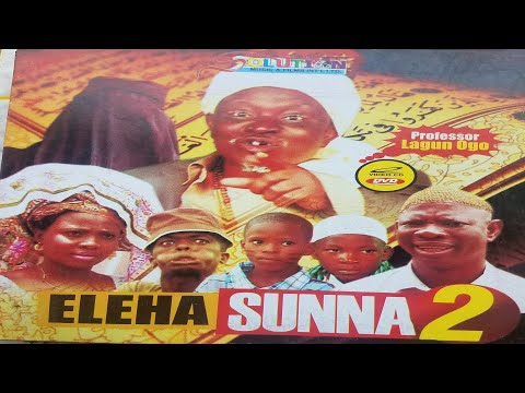 ELEHA SUNNA (PART 2)