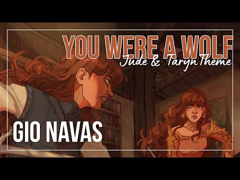 You Were A Wolf - Jude & Taryn Theme Song | Gio Navas (Official Lyric Video)
