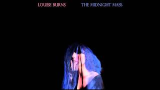 Louise Burns "Mother Of Earth" (Official Audio)
