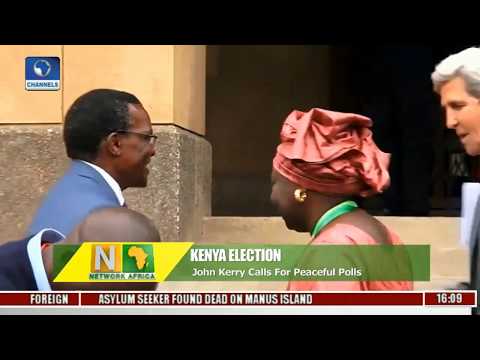 Kenya Election: John Kerry Calls For Peaceful Polls