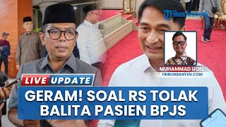 Ogah Tangani Balita Pasien BPJS, Gubernur dan Wagub Banten Tegur RS Hermina Ciruas Banten