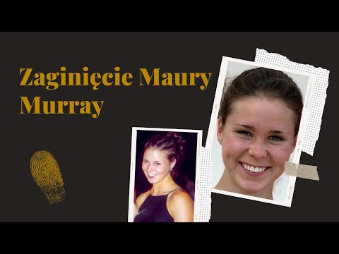 Zaginięcie Maury Murray