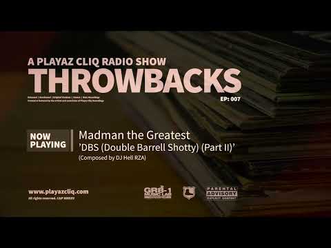 Playaz Cliq Radio Show | Throwbacks [Episode 007]