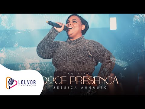 Jéssica Augusto | Doce Presença [Clipe Ao Vivo]