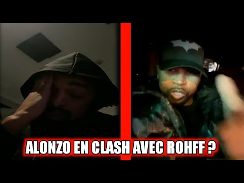 ALONZO EN CLASH AVEC ROHFF ? IL RÉPOND A VOS QUESTIONS !