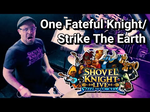 One Fateful Knight/Strike The Earth - Shovel Knight LIVE | DRUM CAM (LA 2025)