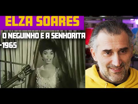 Gringo Reaction - Elza Soares - O Neguinho e a Senhorinha (Clipe) - 1965
