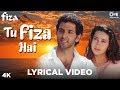 Tu Fiza Hai Lyrics