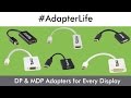 Active & Passive DisplayPort Adapters for Every Display Scenario