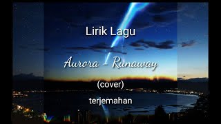 Download lagu Aurora - Runaway | ( lirik lagu terjemahan) | (cover) mp3 Download lagu Aurora - Runaway | ( lirik lagu terjemahan) | (cover) mp3