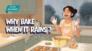 What Sweet Foods Do You Crave on Rainy Days?  | Easy English Conversation for Beginners