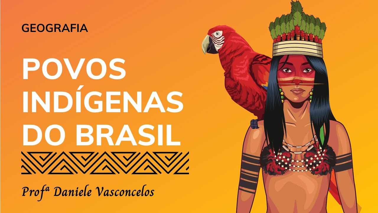 POVOS INDÍGENAS DO BRASIL