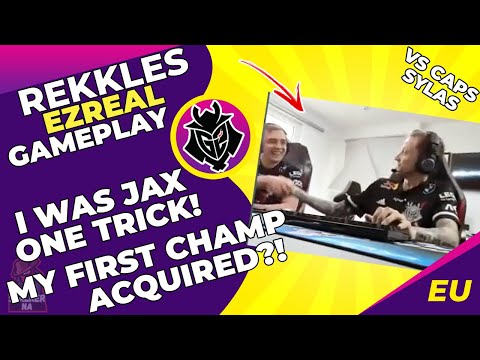 G2 Rekkles Talks - My First Ever Champion Bought Was...10 Years Ago 🥰 I Was Jax One Trick In 3vs3
