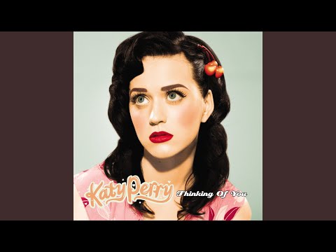 Thinking Of You Acoustic - Katy Perry