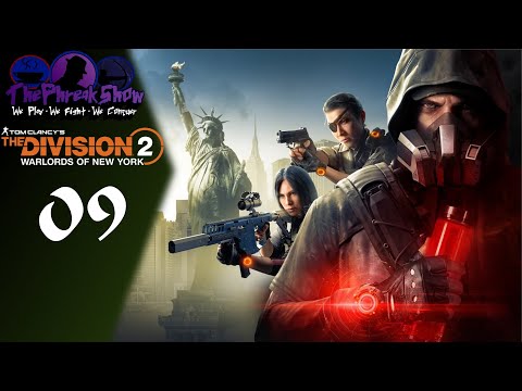 Let's Play The Division 2: Warlords Of New York - Part 9 - Out Of Order!