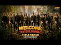 Welcome to the Jungle (Title Track) | Akshay Kumar | Disha Patani | Shaan | Vikram Montrose| Priya P