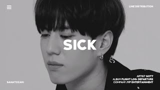 GOT7 (갓세븐) - Sick (아파) | Line Distribution