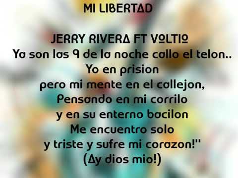 Mi libertad -  jerry Rivera FT voltio (letra)