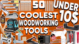 50 Coolest Woodworking Tools on Amazon Under $10 You Can't Miss