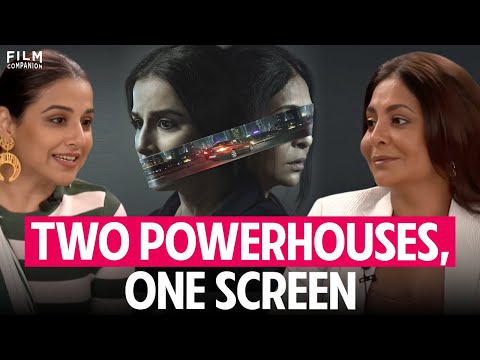 Shefali Shah And Vidya Balan Discuss Women Actors' Space In Bollywood