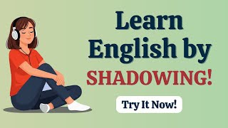 Learn English with Shadowing Technique | 20 Essential English Phrases | English Podcast