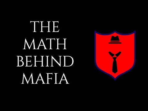 The Mathematically Best Way To Play Mafia
