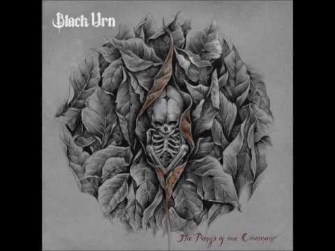 Black Urn - The Pangs of Our Covenant (2016)