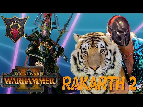BEASTMASTER RAKARTH | Legendary Mortal Empires Campaign #2 - Total War Warhammer 2
