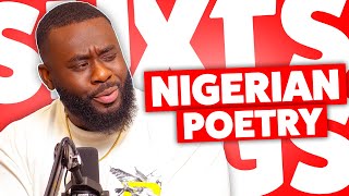 NIGERIAN POETRY! | ShxtsNGigs Podcast