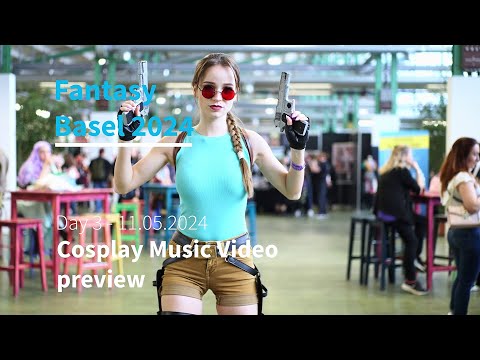 Fantasy Basel 2024 Day 3: Cosplay Music Video preview