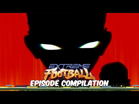 Extreme Football ⚽ Season 1, Episodes 34-36 | 1+ Hour World Cup Soccer Cartoon ⚽ 💥