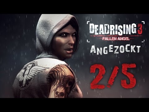 Dead Rising 3: Fallen Angel / Gefallener Engel DLC - Deutsch 2/5