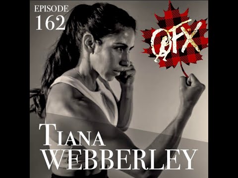 OFX EPISODE 162: O.G. NINJA WARRIOR, TIANA WEBBERLEY