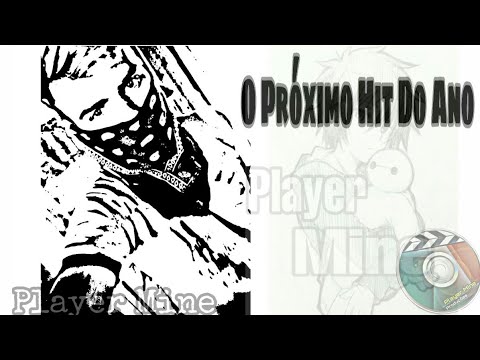 ✓O Próximo Hit Do Ano [Reeditado]™