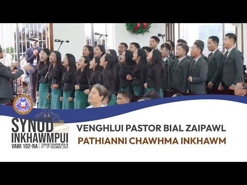 Venghlui Pastor Bial Zaipawl | Synod Inkhawmpui 2025 (December 14, 2025 - Pathianni Chawhma)