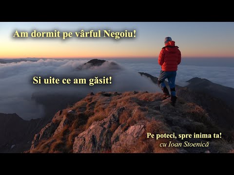Deasupra norilor, pe varful Negoiu! (Fagaras) Pe poteci, spre inima ta! S3-Ep3 (76)