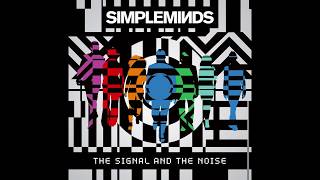 Simple Minds - The Signal and the Noise (Official Audio)