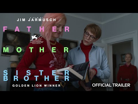 FATHER MOTHER SISTER BROTHER | Official Trailer OmU | Ab 26.02.26 im Kino
