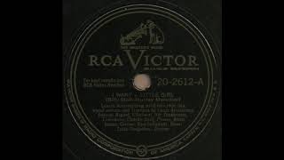 I WANT A LITTLE GIRL / Louis Armstrong and his Hot Six [RCA VICTOR 20-2612-A]