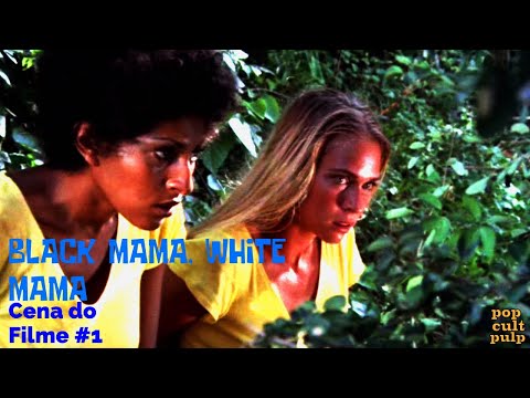 Black Mama, White Mama  (1973) com Pam Grier | Filme Blaxploitation | Cena do Filme 1